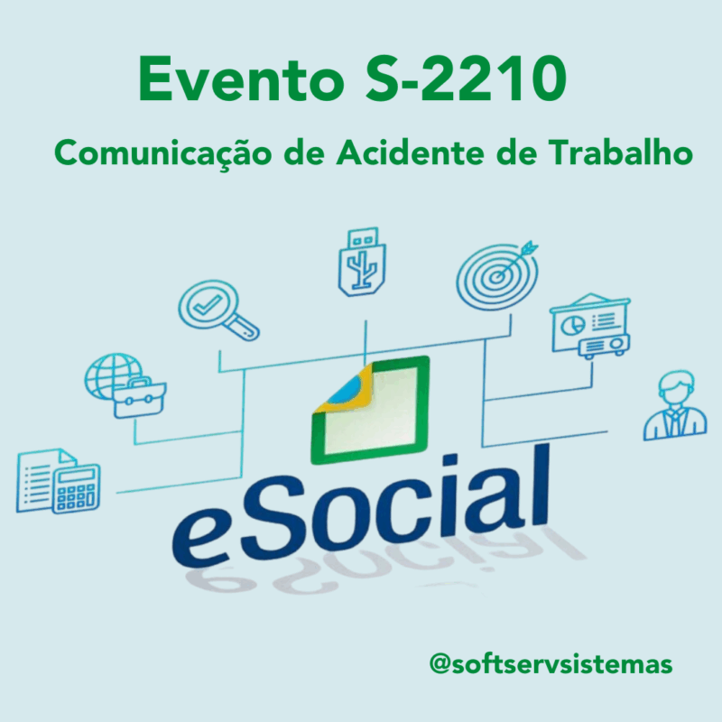 S 2210 Comunicação de Acidente de Trabalho